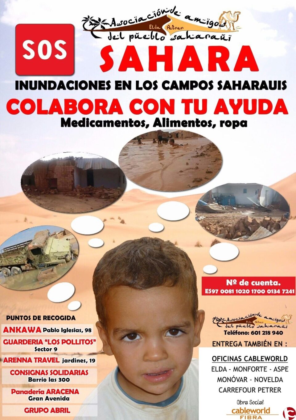 La Asociación de Amigos del Pueblo Saharaui pide la colaboración urgente para enviar medicinas y alimentos a las zonas inundadas