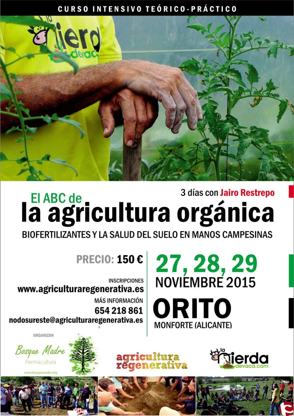 La Cooperativa Bosque Madre en colaboración con la Red Ibérica de Agricultura Regenerativa y La Mierda de Vaca presentan "El ABC de la Agricultura Orgánica"