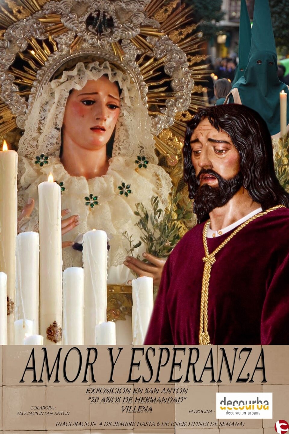 Exposición en organizado por la Hermandad de nuestro Señor Padre Jesús del Amor en su prendimiento y María Santísima de la Esperanza