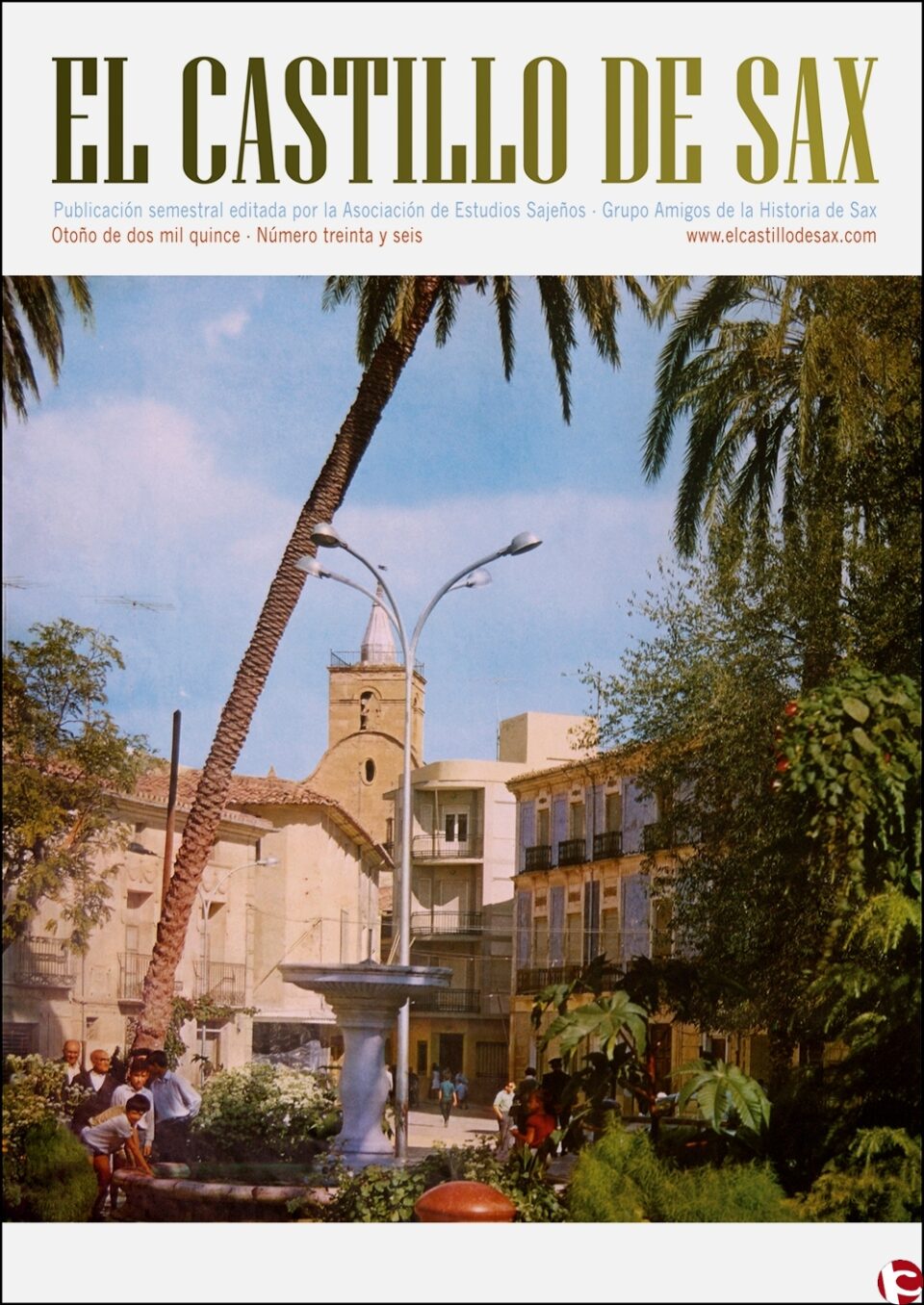 La Asociación de Estudios Sajeños (AES)-Grupo Amigos de la Historia de Sax