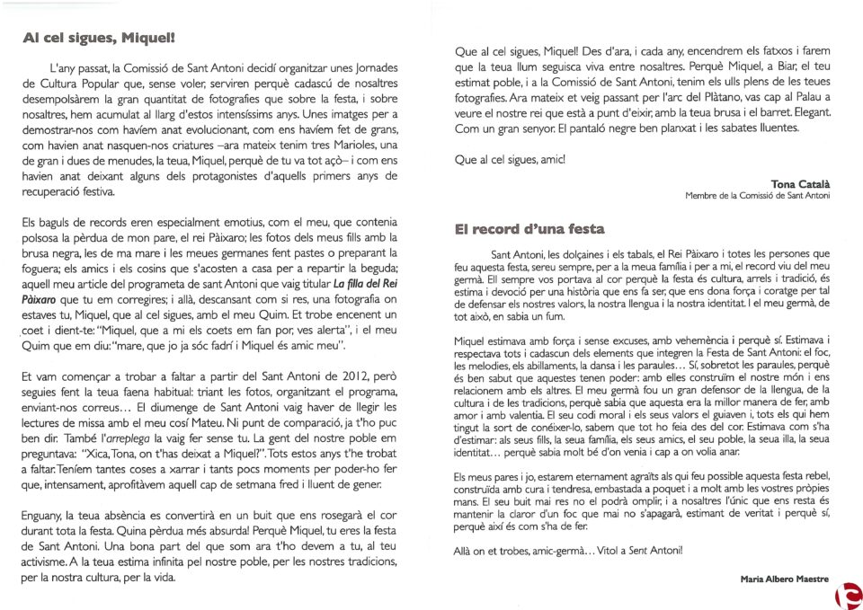 Com cada any Biar celebra la tradicional festa de Sant Antoni Abat els propers 16 i 17 de gener. "Al cel sigues