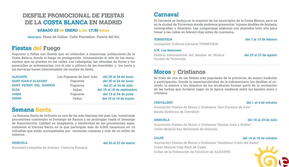 El centro de Madrid acogerá mañana un gran Desfile Provincial con las fiestas más representativas de la Costa Blanca