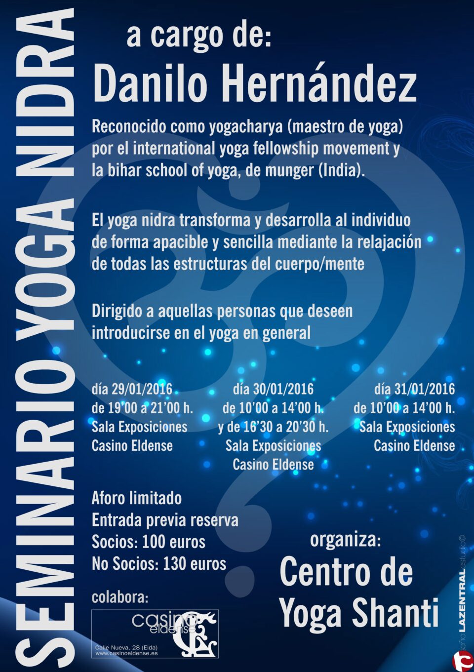 El Casino acoge durante todo el fin de semana el II Seminario de Yoga