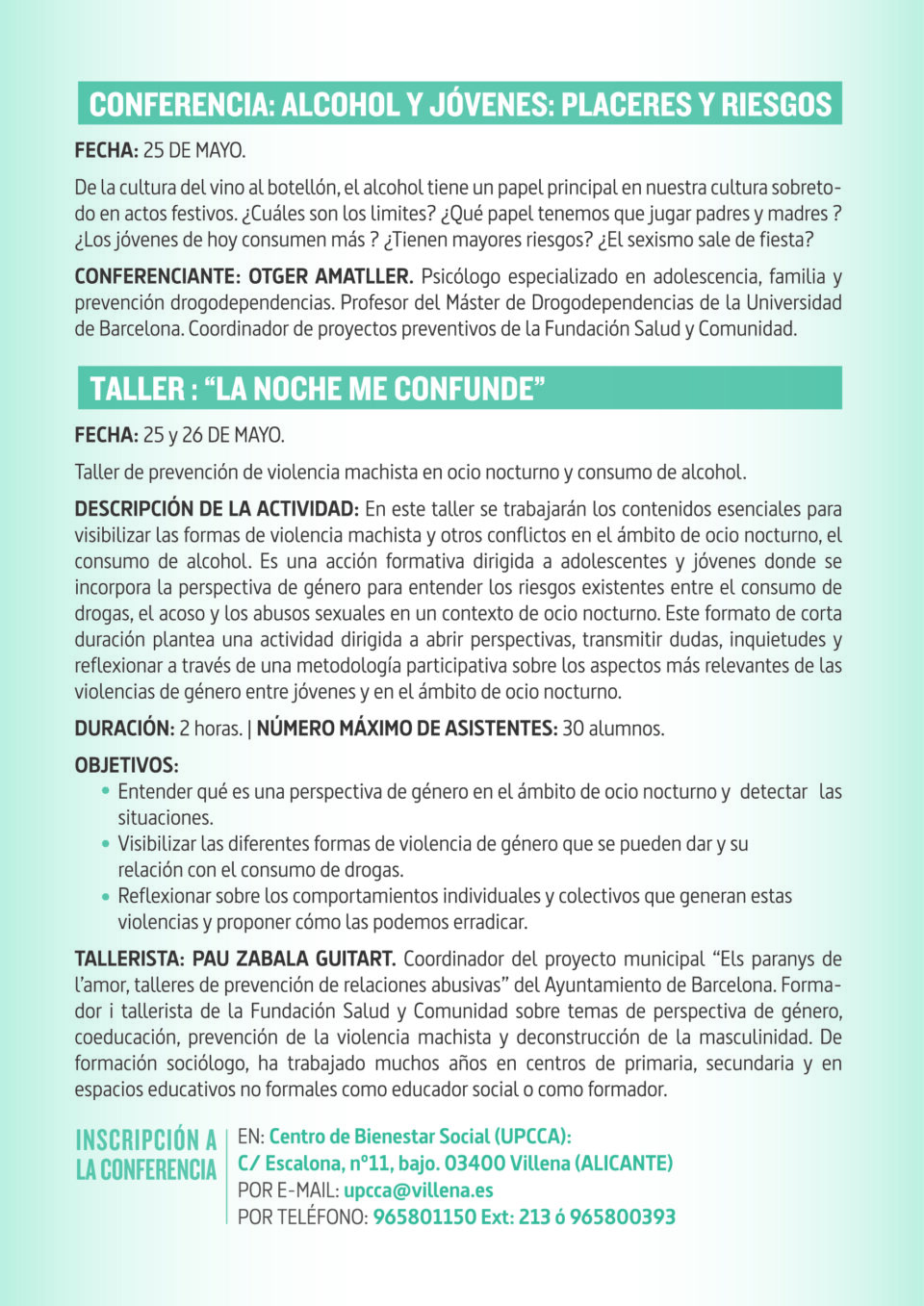 Las jornadas de Jóvenes y Alcohol se centran contra la violencia de género