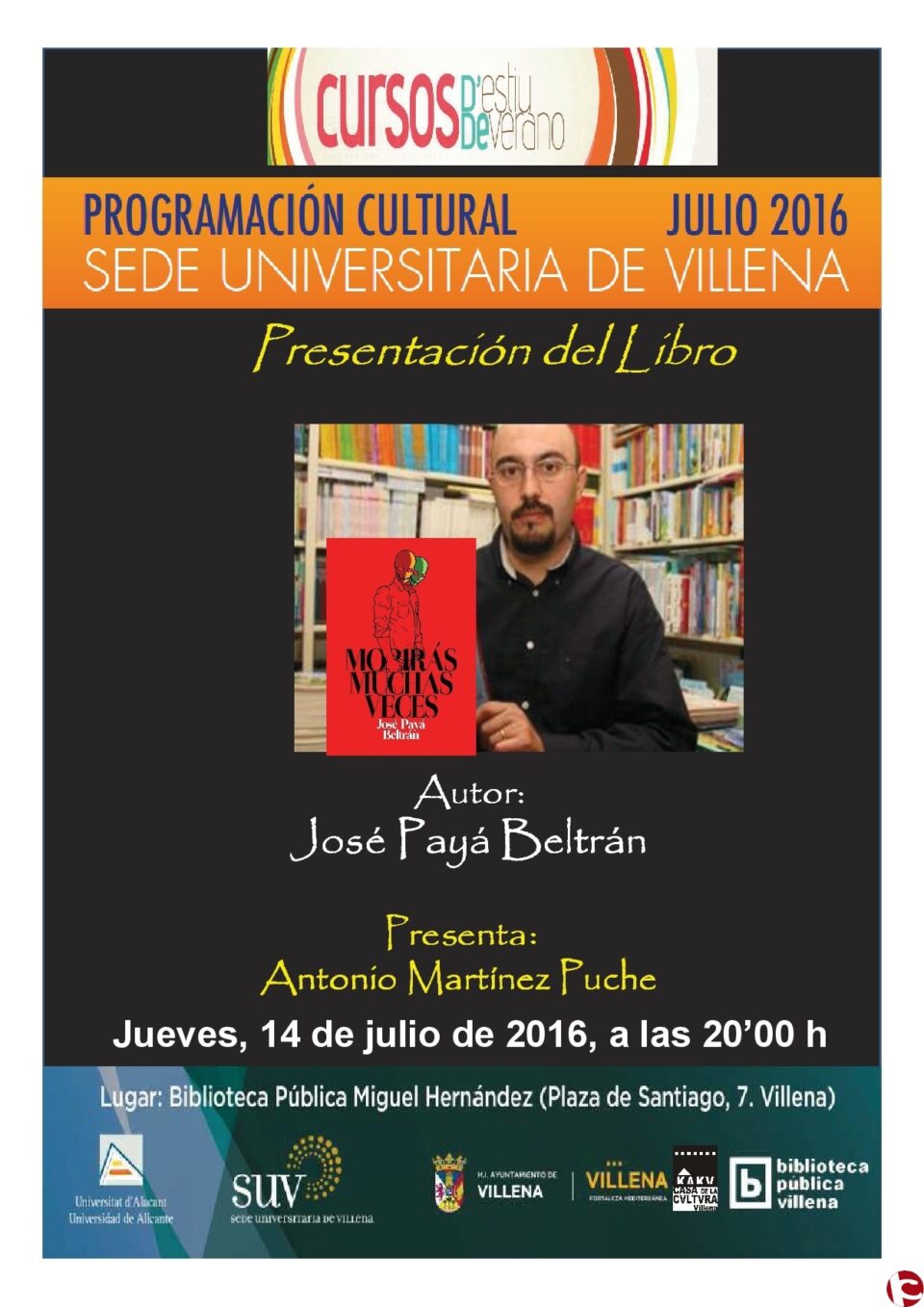 PRESENTACIÓN DEL LIBRO "MORIRÁS MUCHAS VECES"