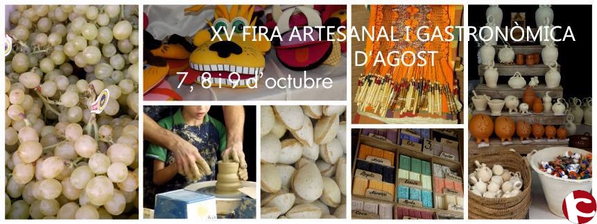 XV Feria Artesanal y Gastronómica de Agost (Del 7 al 9 de octubre de 2016)