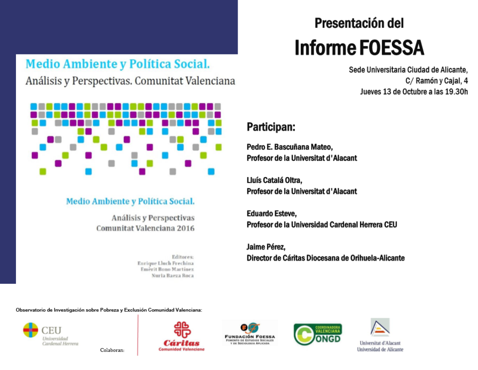 La Seu Universitària Ciutat d´Alacant acull la presentació de l´informe FOESSA sobre medi ambient i política social 
