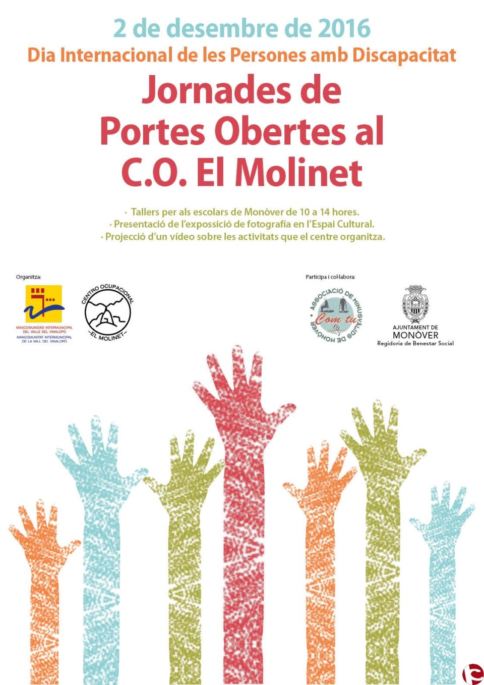 Jornades de portes obertes en El Molinet per conmemorar el dia internacional de les persones amb discapacitat