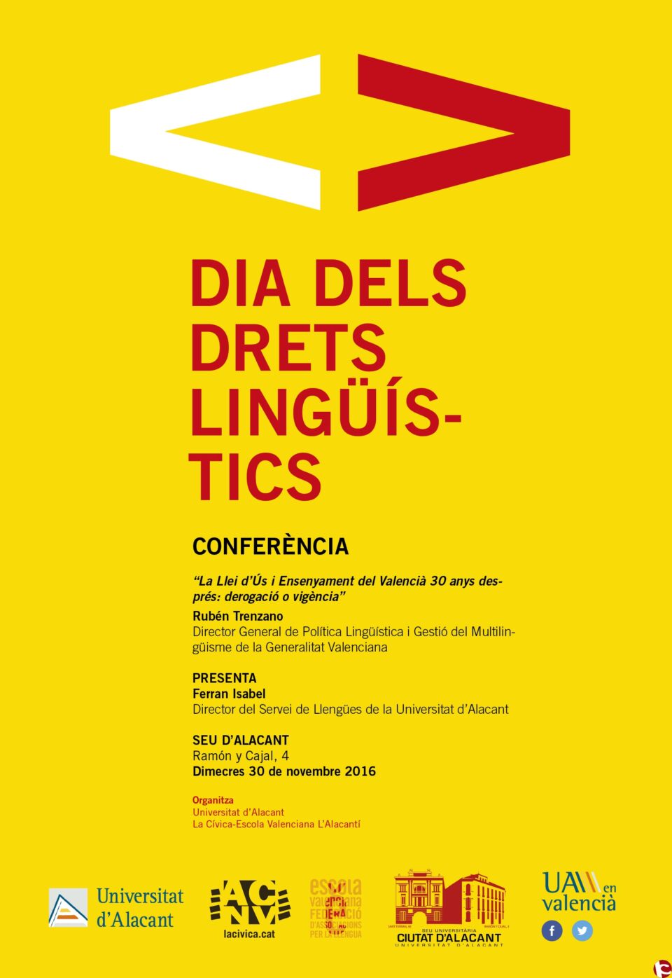 La Universitat dAlacant i la Cívica-Escola Valenciana commemoren el Dia dels Drets Lingüístics
