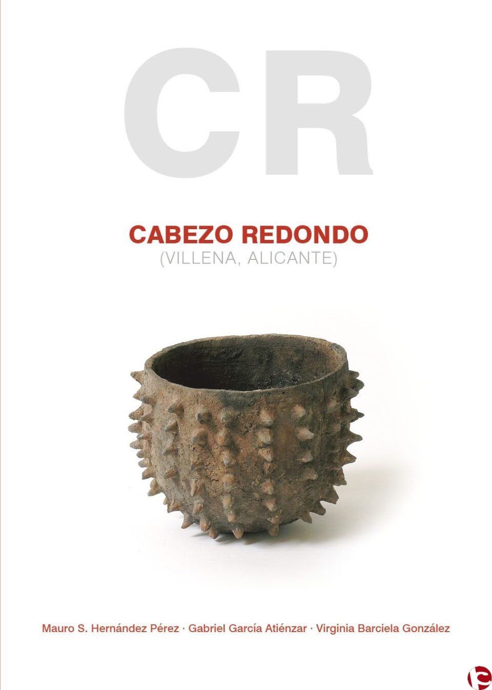 La Universidad de Alicante publica Cabezo redondo (Villena