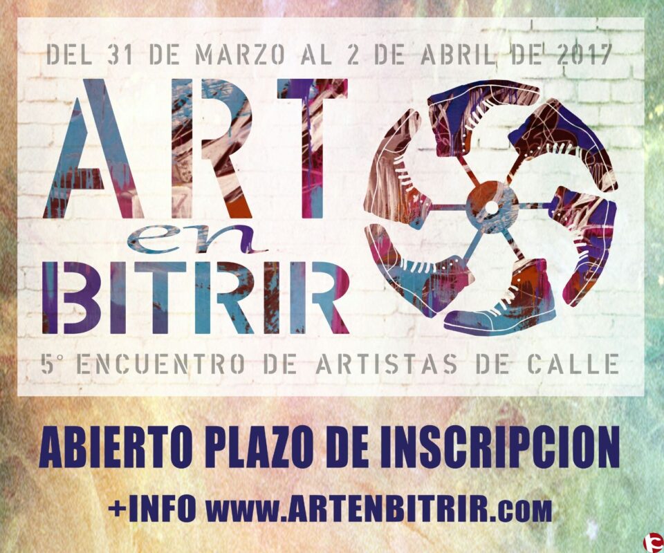 Información V Encuentro Nacional de Artistas de Calle "ARTenBITRIR"