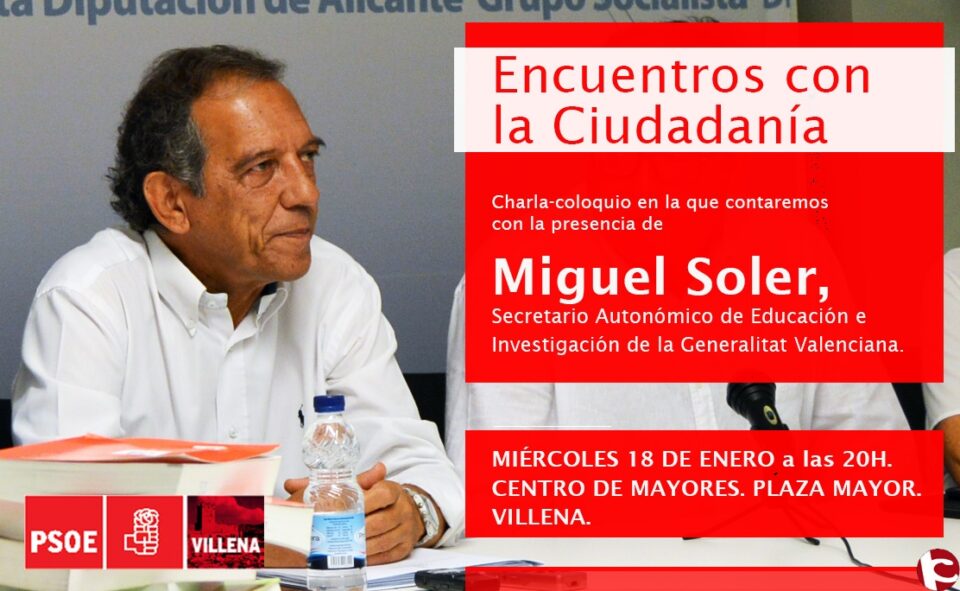 PSOE VILLENA: Encuentro con la ciudadanía con Miguel Soler