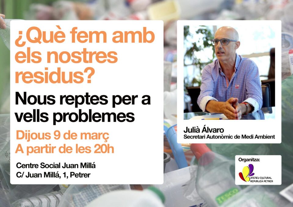 El Secretario Autonómico de Medio Ambiente dará una charla en Petrer sobre residuos