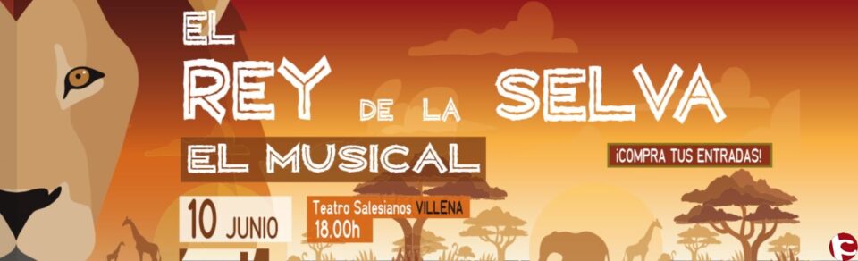 Nuevo evento en Apac: "El REY DE LA SELVA EL MUSICAL"