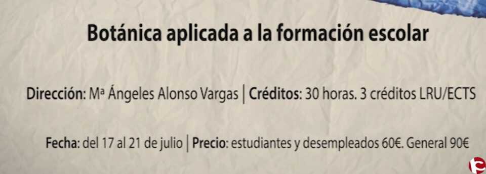 Curso de Verano en la Sede de la UA: "Botánica aplicada a la formación escolar"