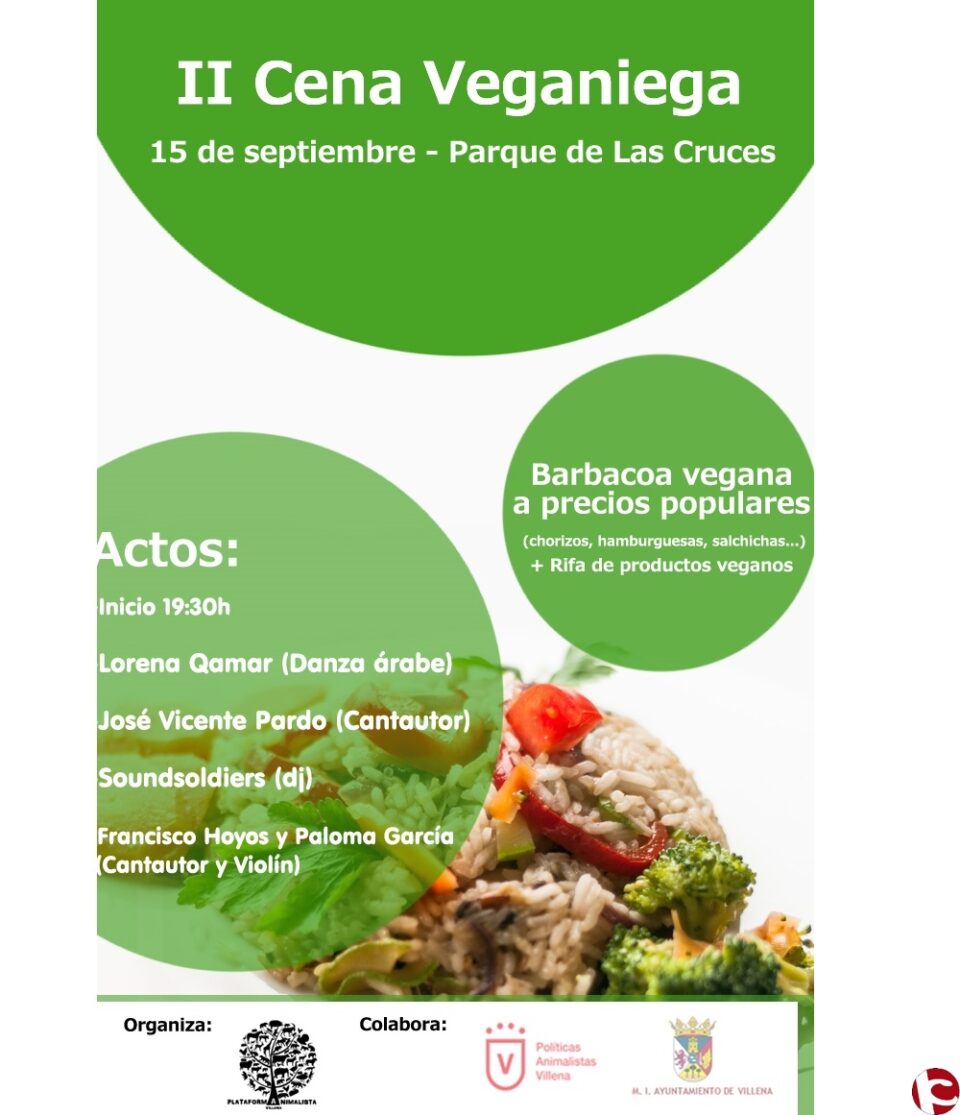 La Plataforma Animalista de Villena organiza la II Cena Veganiega