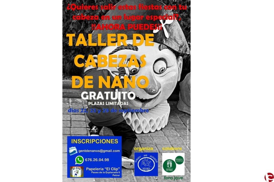 Taller de Cabezas de Nano gratuito este mes de septiembre