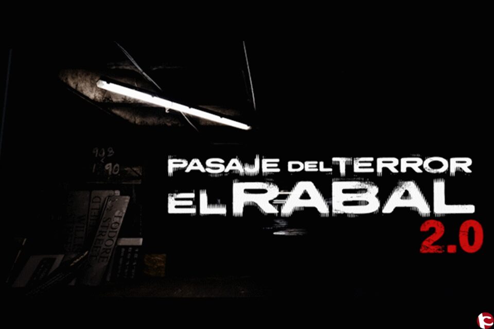 Información sobre el Pasaje del Terror "El Rabal" 2.0