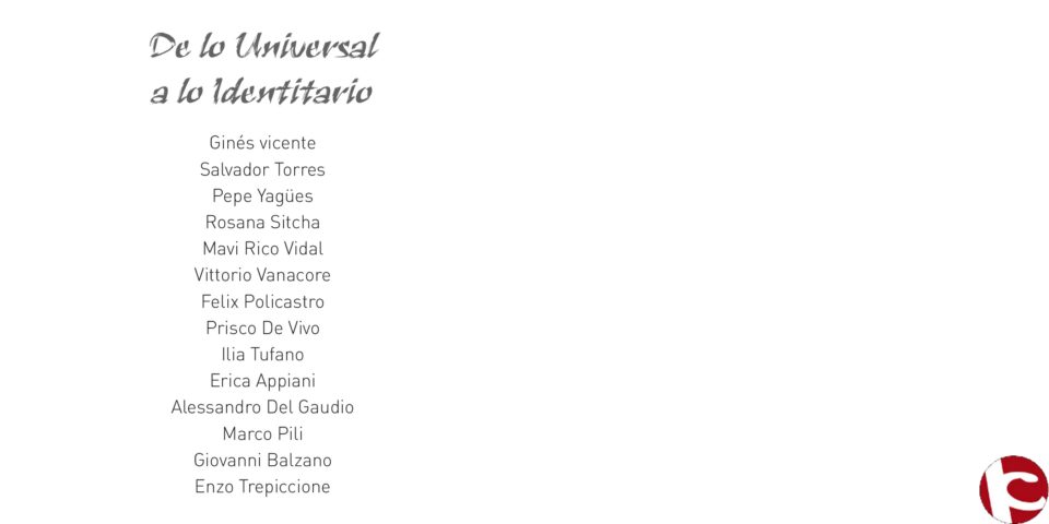 Exposición DE LO UNIVERSAL A LO IDENTITARIO en el Museo del Calzado. Artistas italianos y españoles se confrontan partiendo de la idea general de crear ARTE