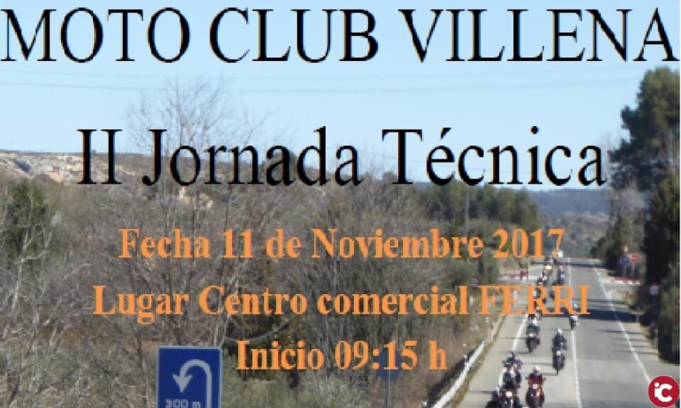 II Jornadas Técnicas del Moto Club Villena.