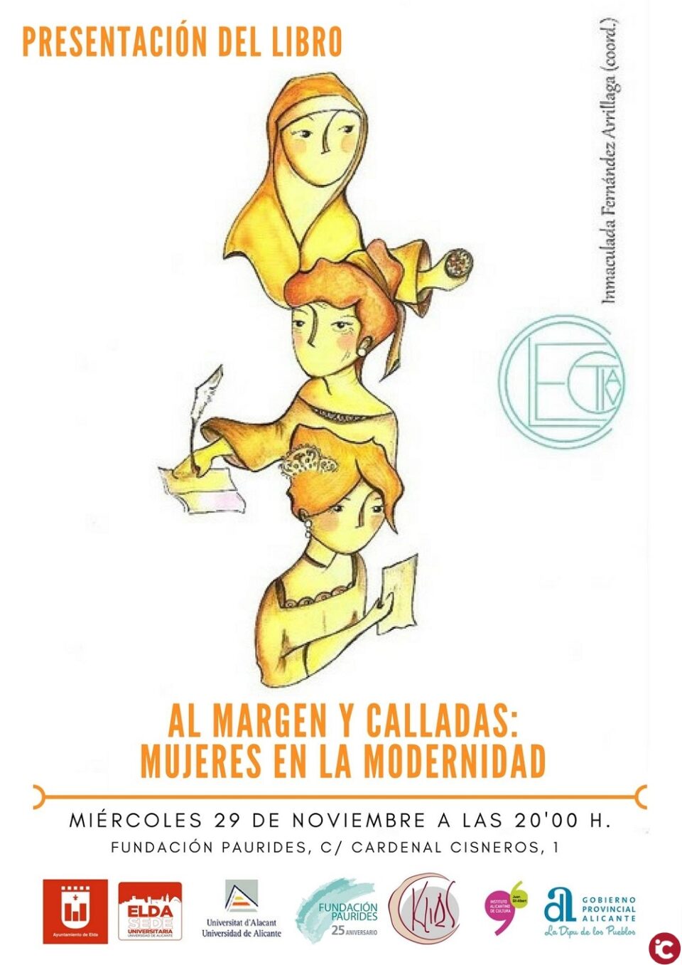 Presentación del libro "Al margen y calladas: mujeres en la modernidad" en la Fundación Paurides de Elda
