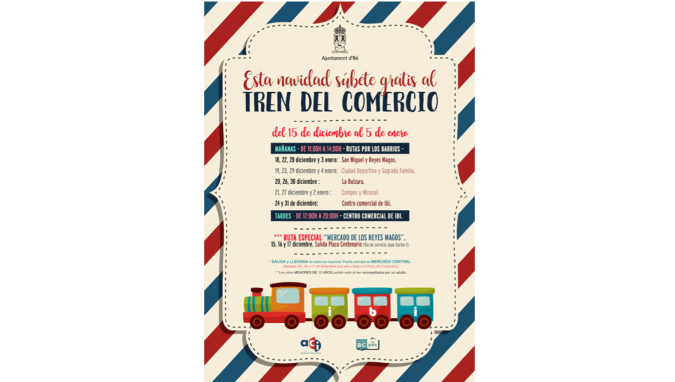Comercio organiza un tren turístico gratuito para animar la campaña de Navidad en Ibi