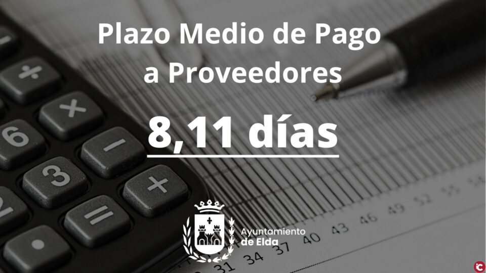 El Plazo Medio de Pago a proveedores del Ayuntamiento de Elda se sitúa en 8