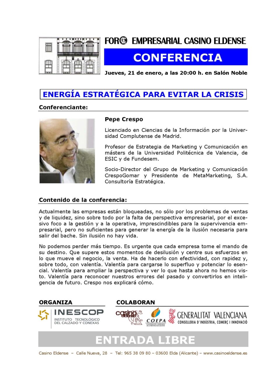 Conferencia sobre "ENERGÍA ESTRATÉGICA PARA EVITAR LA CRISIS"