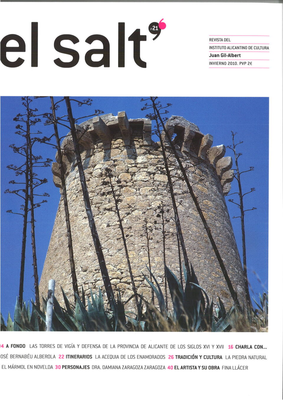 La nueva edición de El Salt ahonda en las torres de vigía y defensa de la provincia de Alicante en los siglos XVI y XVII
