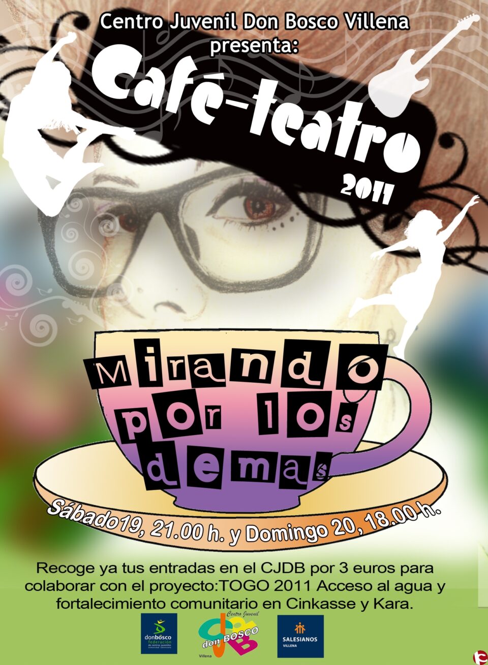 CAFÉ TEATRO 2011  Mirando por los demás.