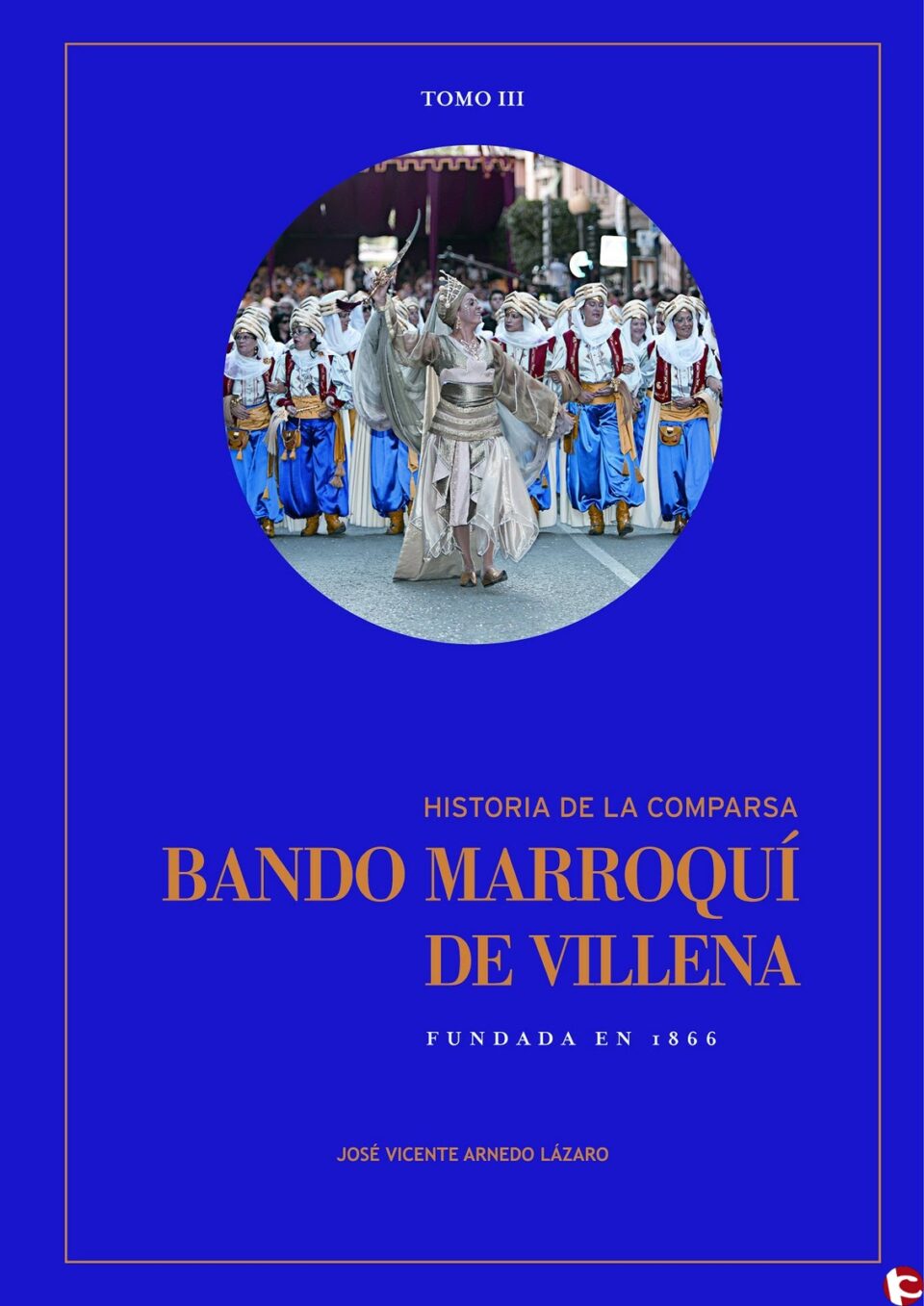 III Tomo "Bando Marroquí"