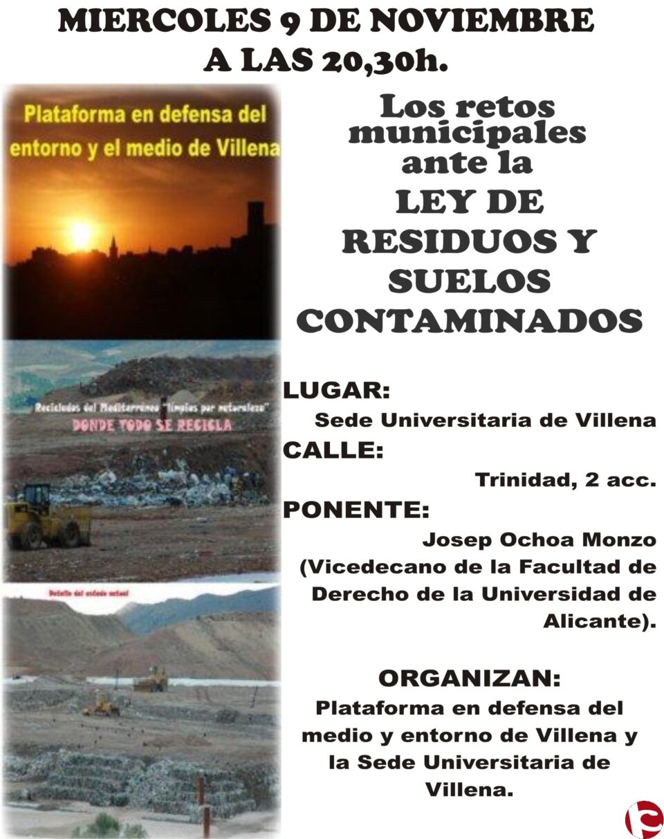 Los retos municipales ante la LEY DE RESIDUOS Y SUELOS CONTAMINADOS. MIERCOLES 9 DE NOVIEMBRE 20