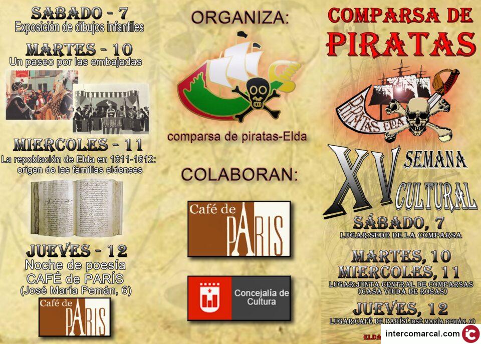 La comparsa de Piratas celebra la "XV semana cultural" con dos ponencias y la tradicional noche de poesía