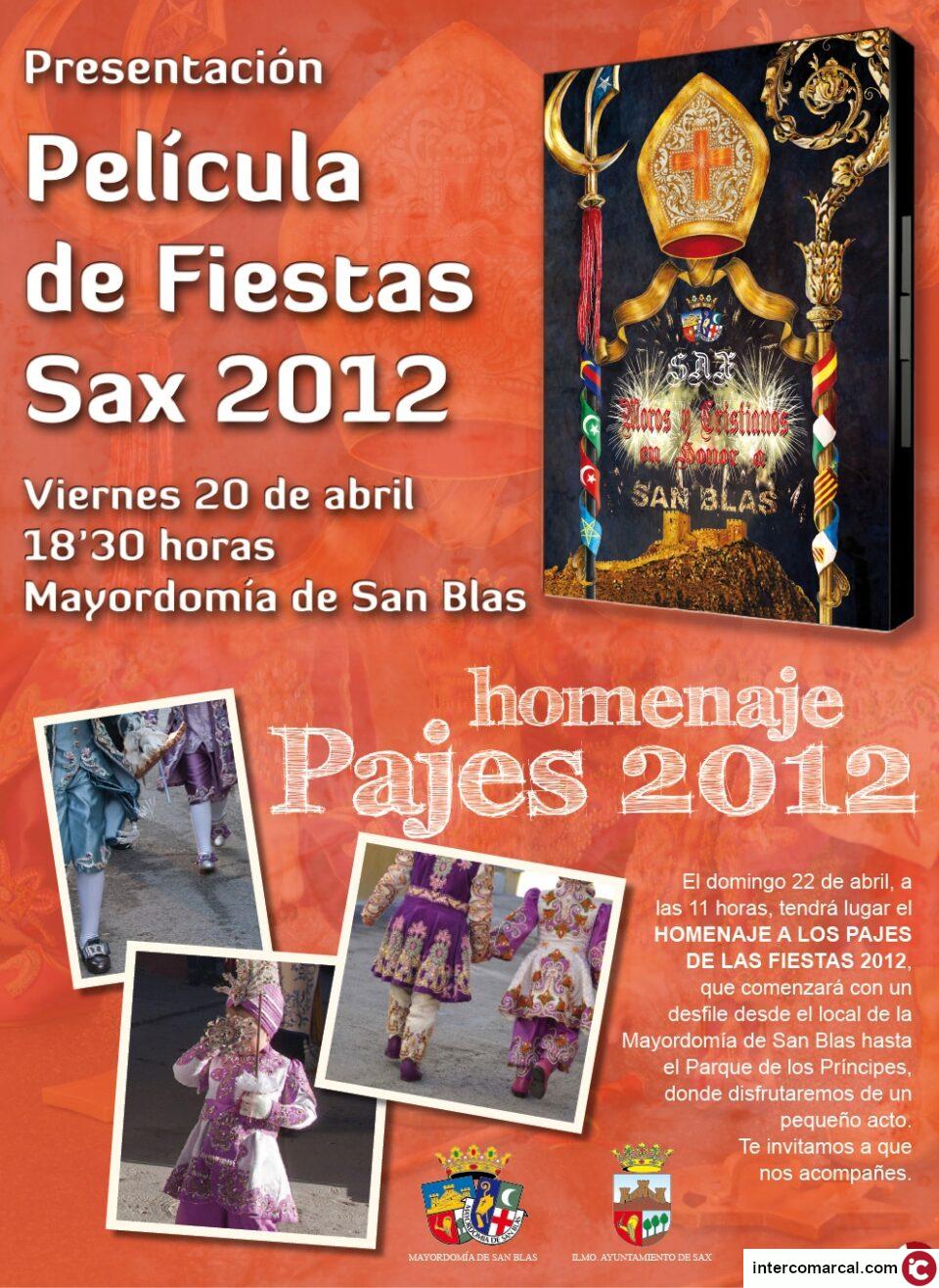 ACTIVIDADES FESTERAS: El viernes a las 18.30 se presenta la película oficial de las fiestas de Moros y Cristianos y el domingo a las 11 se realiza el Homenaje a los Pajes.