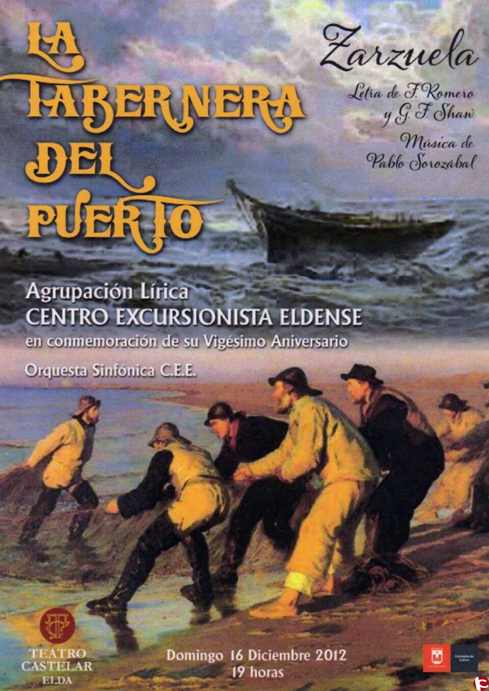Estreno de "La Tabernera del puerto" por la Agrupación Lírica CEE