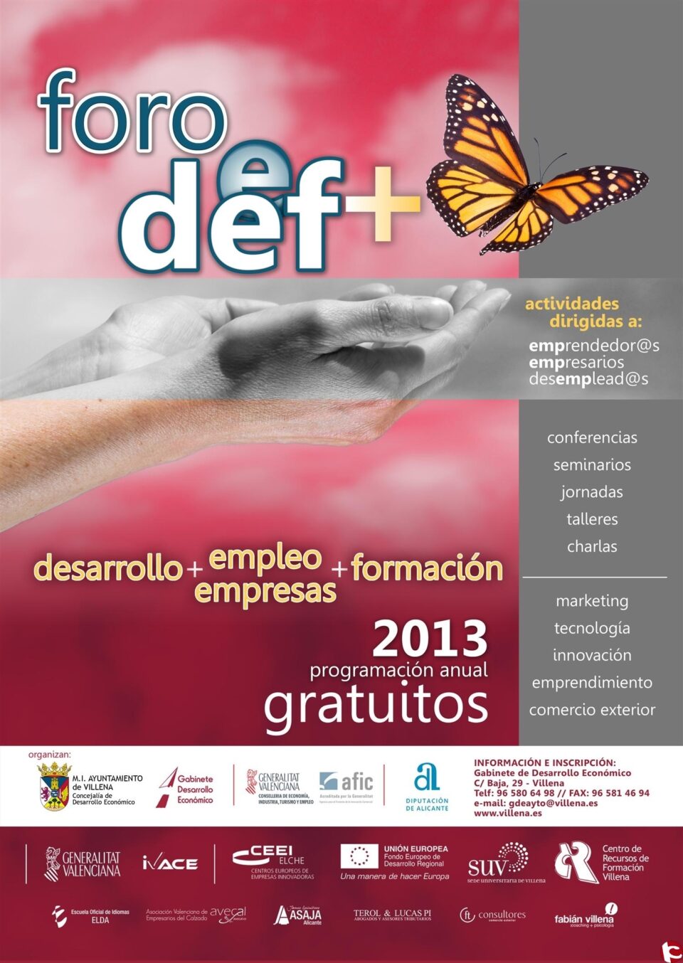 El próximo jueves 9 de mayo conoce todas las claves para encontrar trabajo a través de las redes sociales gracias a la concejalía de Desarrollo Económico y a la Sede Universitaria de Villena en una nueva jornada del Foro Deef+.