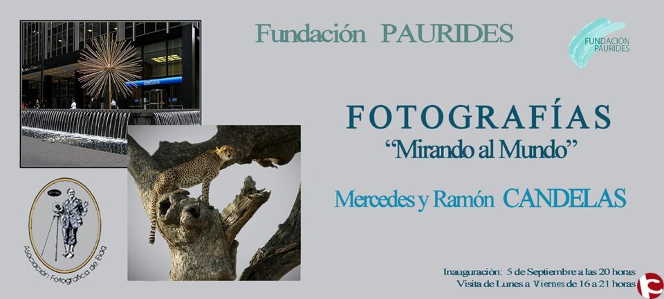 Inauguración de la exposición "Mirando al mundo" realizada por Mercedes y Ramón Candelas