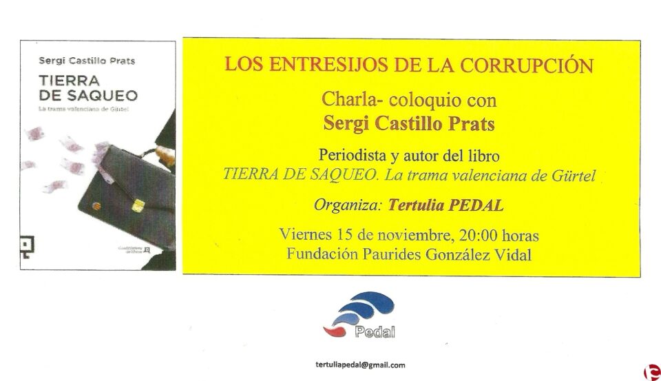 La tertulia Pedal organiza una charla sobre la corrupción de la mano de Sergi Castillo