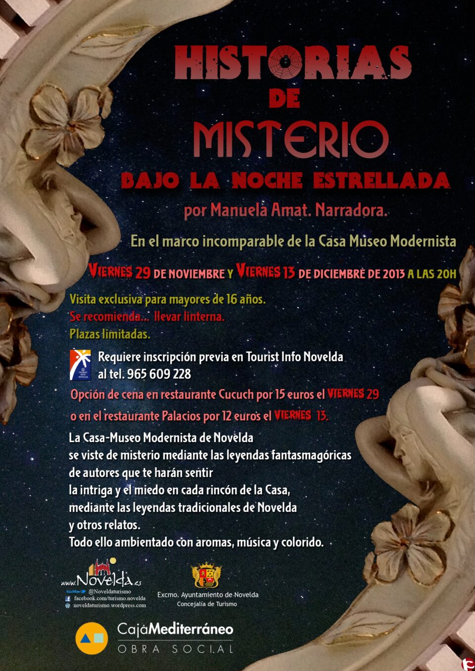 La Casa Museo Modernista en colaboración con la Concejalía de turismo de Novelda organiza esta pionera iniciativa gratuita para el público; leyendas y otros relatos de misterio narradas