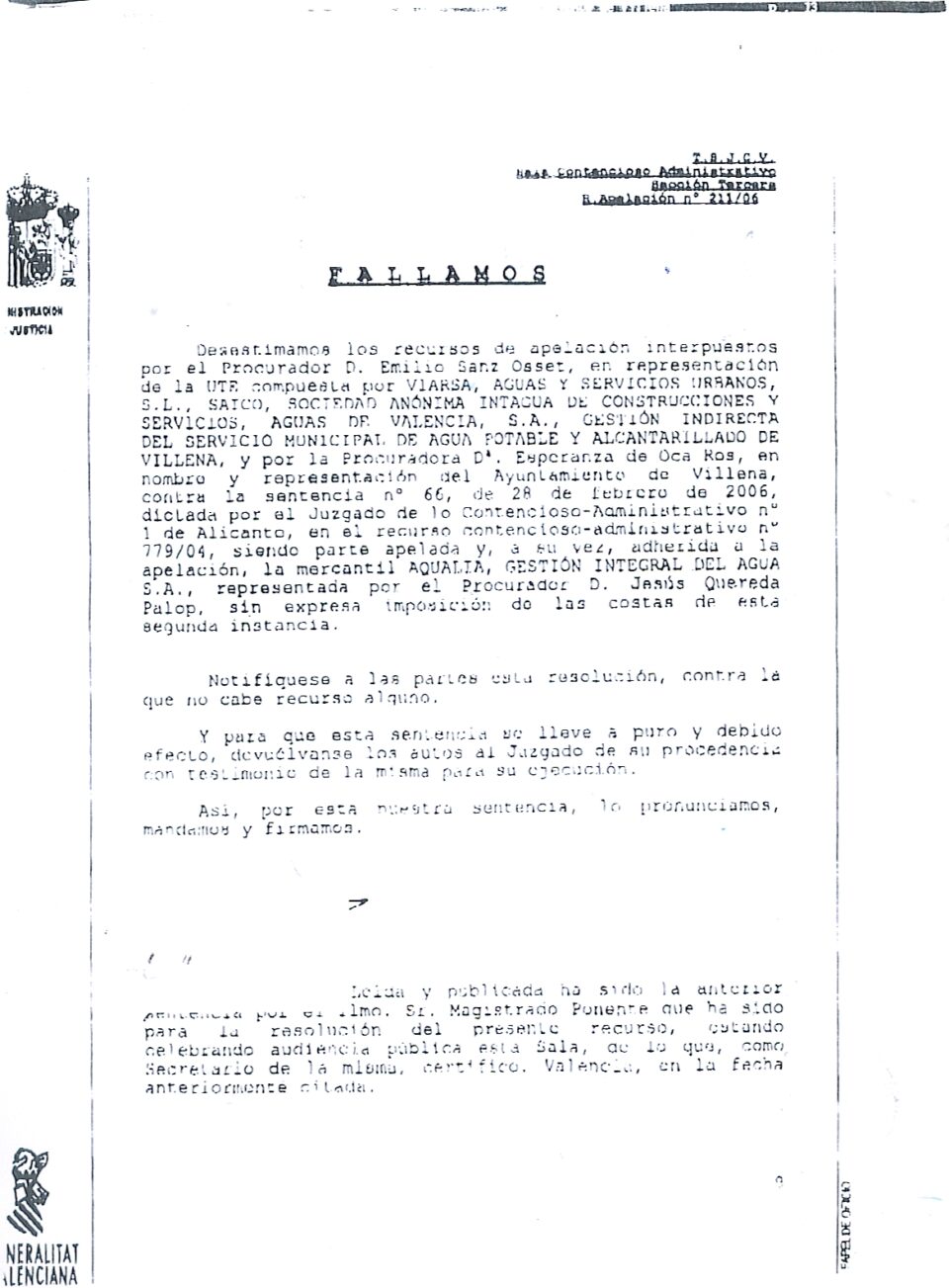 El TSJ refleja en una sentencia graves irregularidades adaptados por el anterior Equipo de Gobierno en la concesión a la empresa que gestiona el suministro de agua potable y alcantarillado
