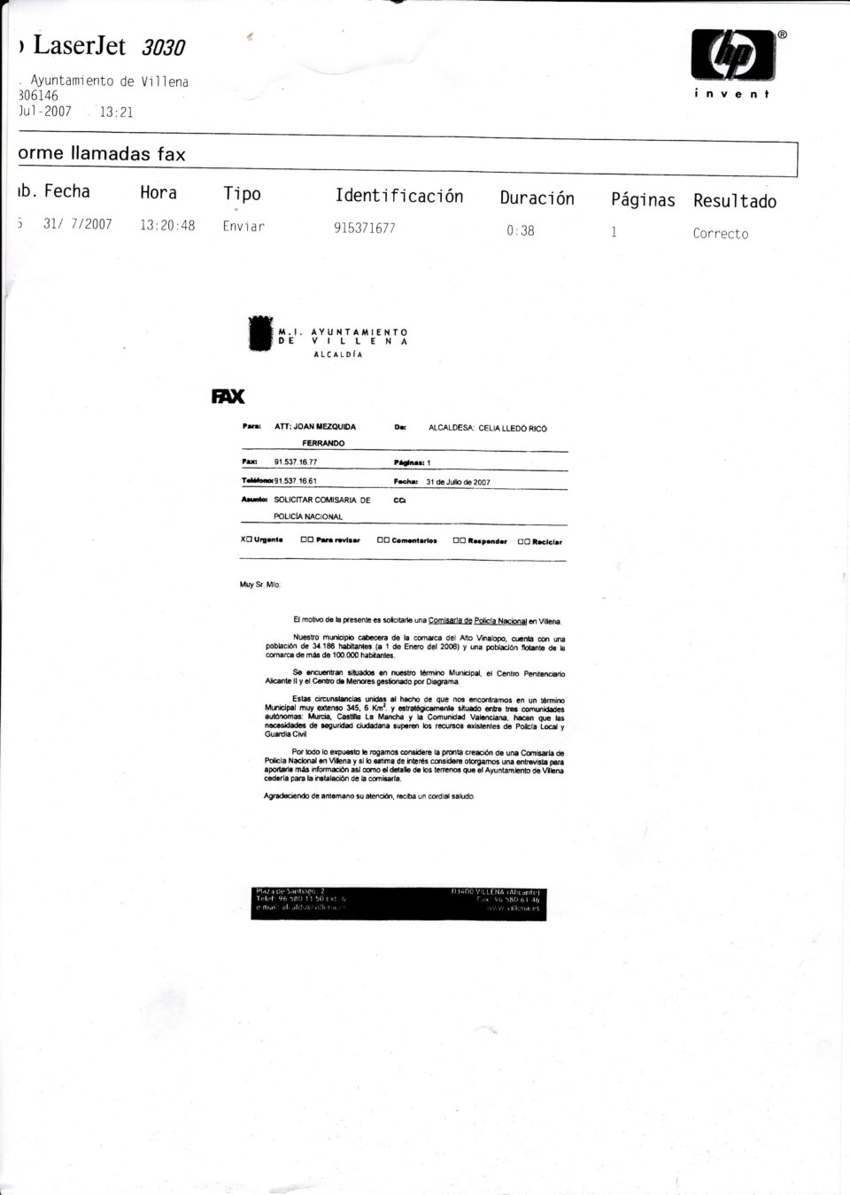 La promesa del PSOE de implantar una comisaría de Policía será incumplida al decir sus propios compañeros en Madrid que no existe nada para Villena