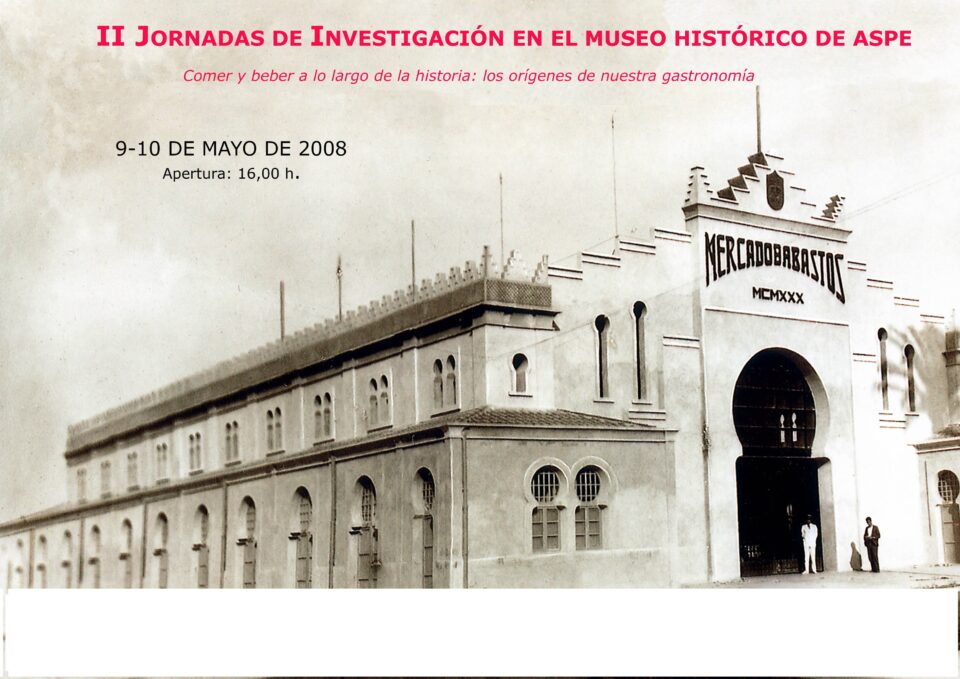 II JORNADAS DE INVESTIGACIÓN MUSEO HISTÓRICO DE ASPE