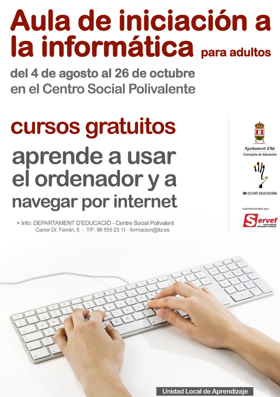 Ibi abre una Unidad Local de Aprendizaje