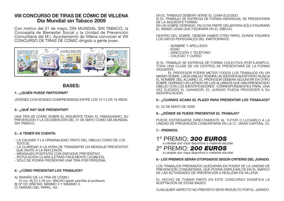VIII CONCURSO DE TIRAS DE CÓMIC y V CONCURSO DEL CARTEL DEL DÍA MUNDIA SIN TABACO 2009