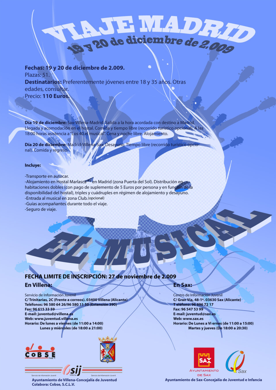 La Concejalía de Juventud viaja a Madrid para ver 40. El musical