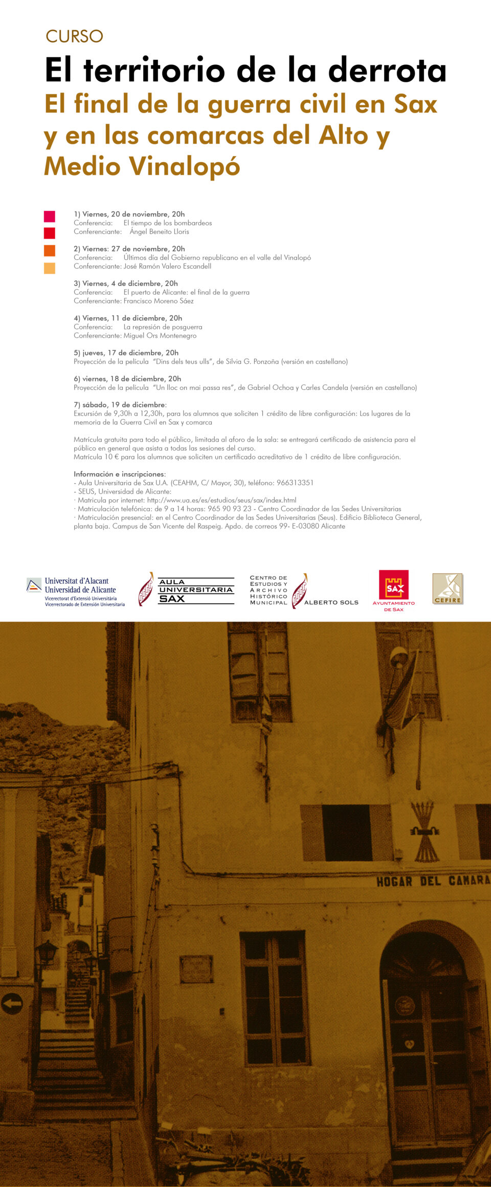 El Aula Universitaria Sax acoge un curso sobre el final de la Guerra Civil en la comarca