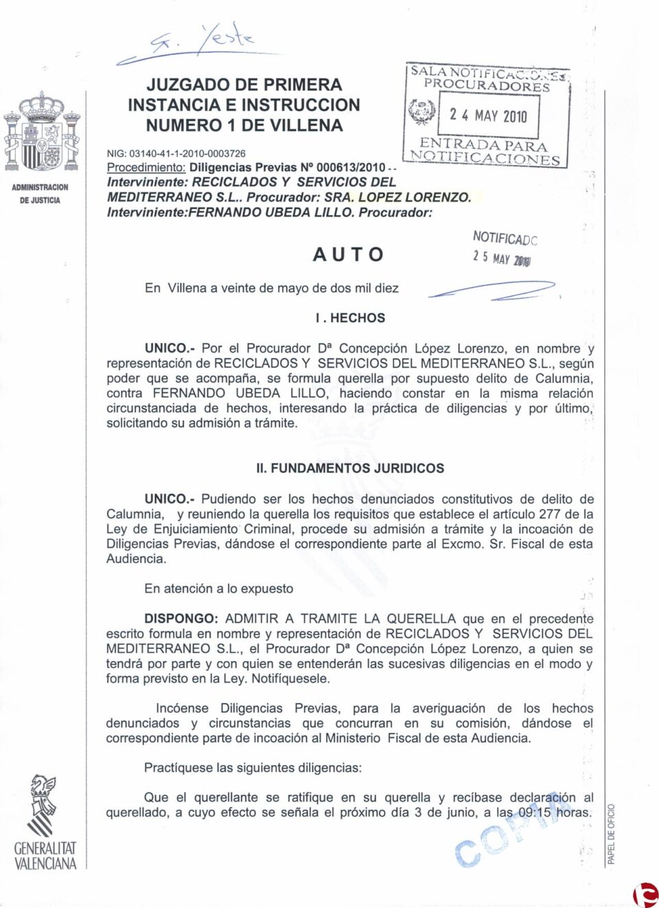 Continúa el proceso del Auto del Juzgado que admite a trámite la querella por la presunta comisión de un delito de injurias y calumnias" contra Fernando Úbeda