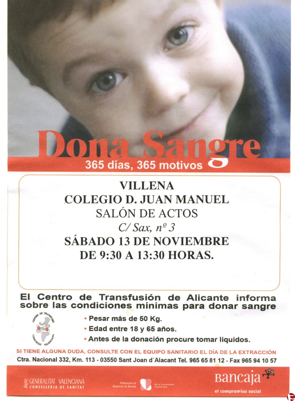 El próximo sabado día 13 de Noviembre en el Salón de Actos del Colegio Príncipe D. Juan Manuel tendrá lugar una donación de sangre de 9:30 de la mañana hasta las 13:30 horas.