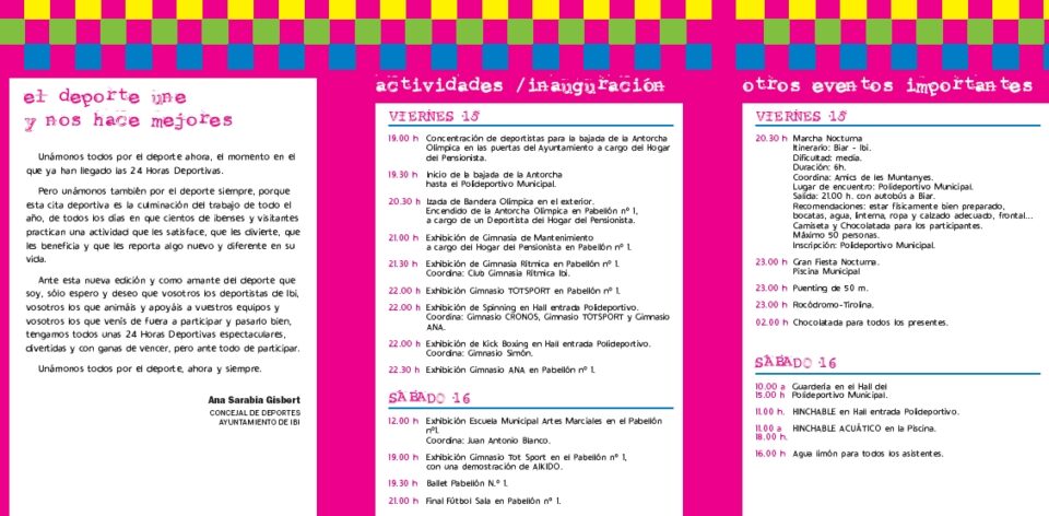 El próximo día 15 comenzarán las 24 horas deportivas en Ibi